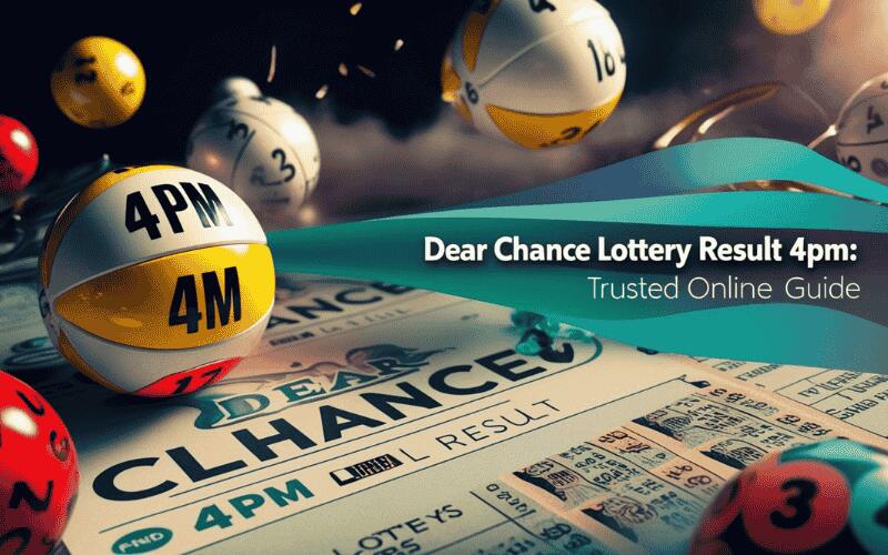 Dear Chance Lottery Result 4PM