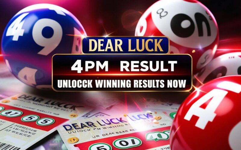 Dear Luck 4PM Result